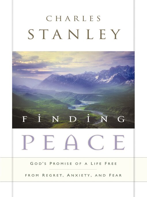 Title details for Finding Peace by Charles F. Stanley - Wait list
